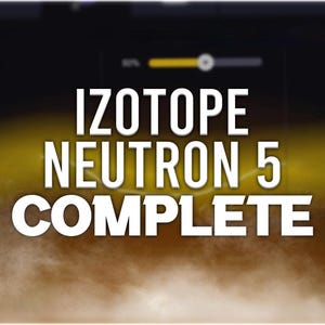 iZotope Neutron 5 | Complete Preset Pack