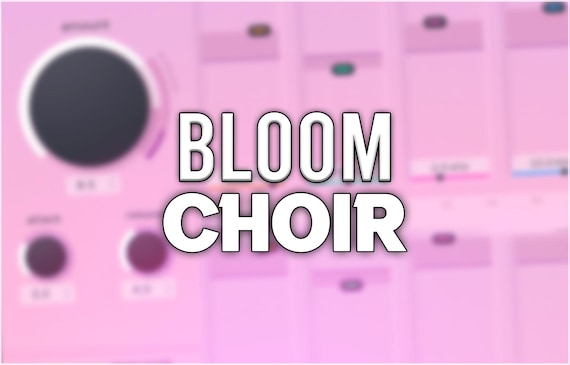 Oeksound Bloom | Choir Presets