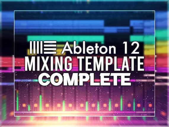 Ableton Live 12 | Professional Mixing Template