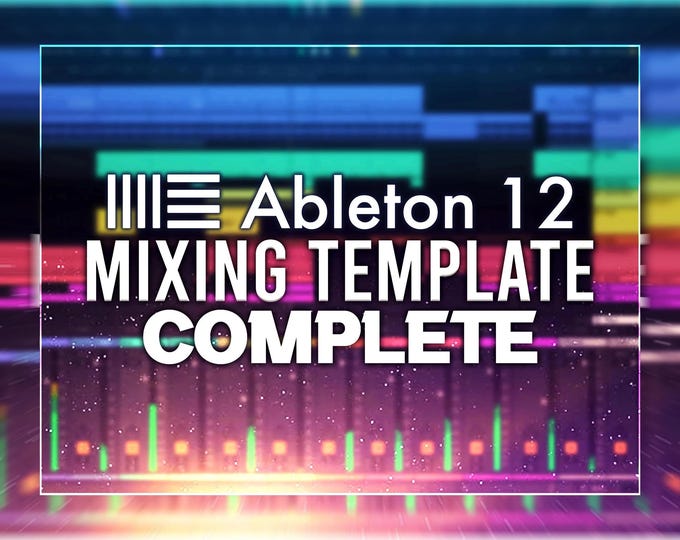 Ableton Live 12 | Professional Mixing Template