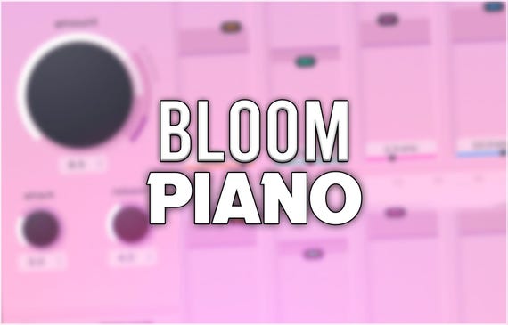 Oeksound Bloom | Piano Presets