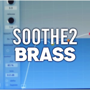 May include: A digital audio workstation (DAW) interface with the text "SOOTHE2 BRASS" in white, bold letters. The interface has various knobs, sliders, and a waveform display on a blue background. The interface is designed for audio processing.