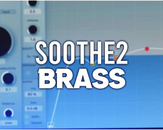 Oeksound Soothe2 | Brass Presets