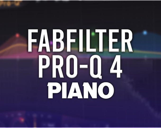 FabFilter Pro-Q 4 | Piano Presets