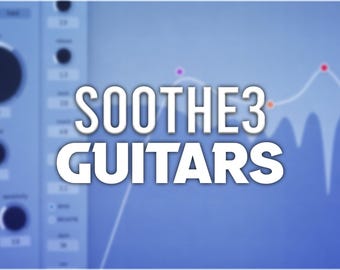 Oeksound Soothe3 | Guitar Presets