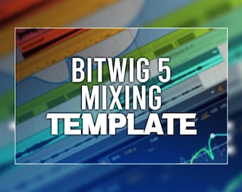 Bitwig Studio 5 - Professional Mixing Template