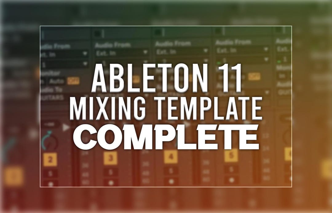 Ableton Live 11 - Professional Mixing Template - Etsy