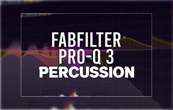 FabFilter Pro-Q 3 | Percussion Presets