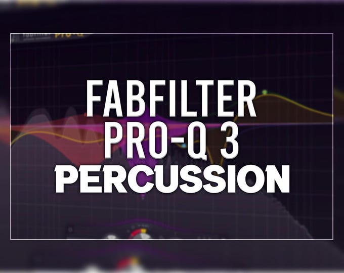FabFilter Pro-Q 3 | Percussion Presets