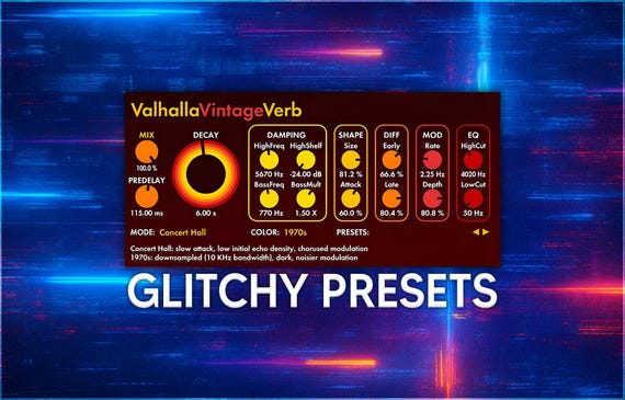 Valhalla VintageVerb | Glitchy Reverb Presets