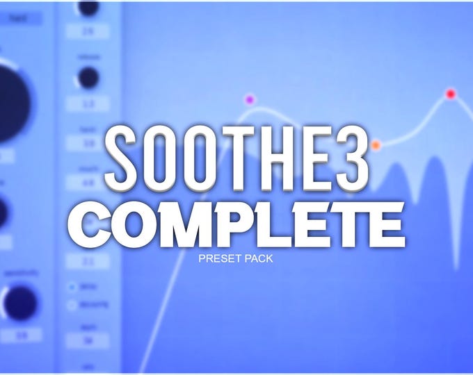 Oeksound Soothe3 | Complete Preset Pack