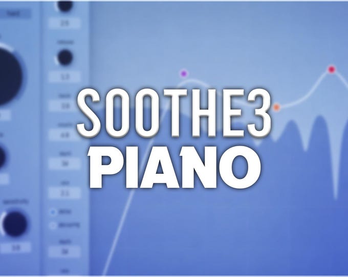 Oeksound Soothe3 | Piano Presets