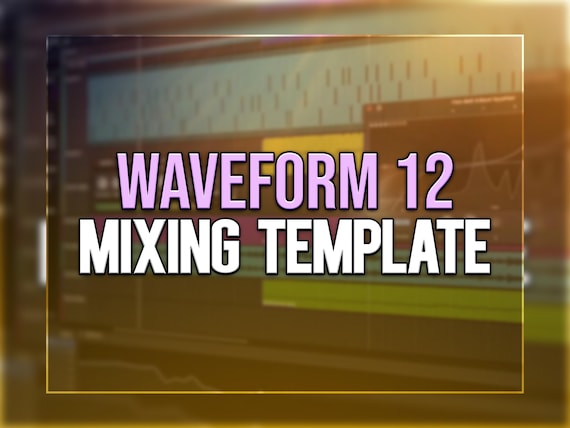 Tracktion Waveform Pro 12 - Professional Mixing Template
