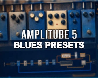 IK Multimedia Amplitube 5 | Blues Presets