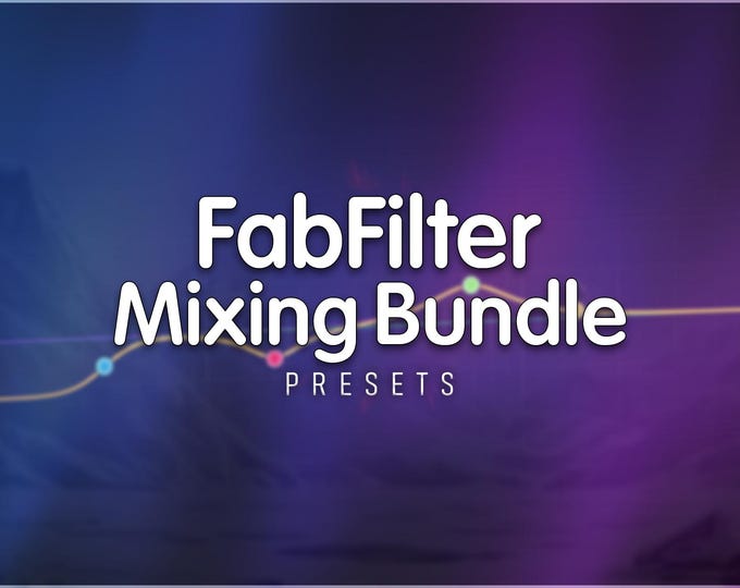 FabFilter Mixing Bundle | Preset Pack