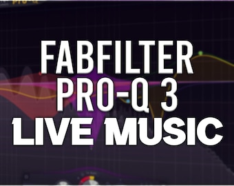 FabFilter Pro-Q 3 | Live Music Presets