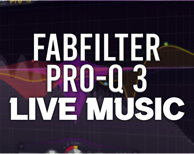 FabFilter Pro-Q 3 | Live Music Presets