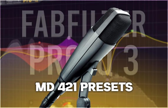 FabFilter Pro-Q 3 | Sennheiser MD 421 Presets