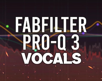 FabFilter Pro-Q 3 | Vocal EQ Presets