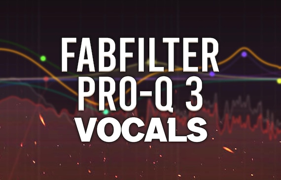 FabFilter Pro-Q 3 | Vocal EQ Presets