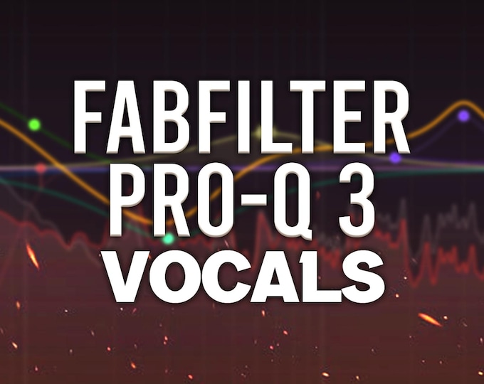 FabFilter Pro-Q 3 | Vocal EQ Presets