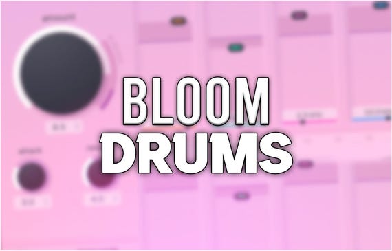Oeksound Bloom | Drums Presets