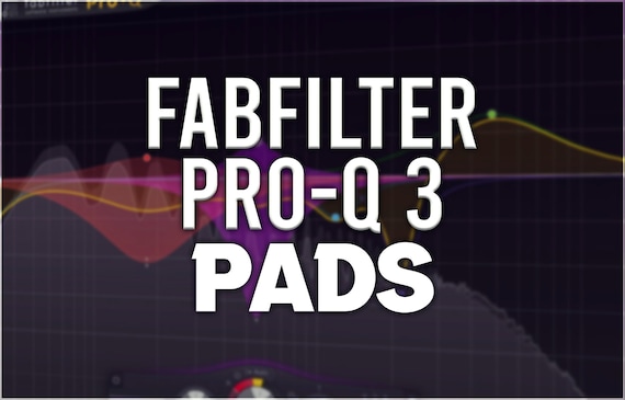 FabFilter Pro-Q 3 | Pads Presets