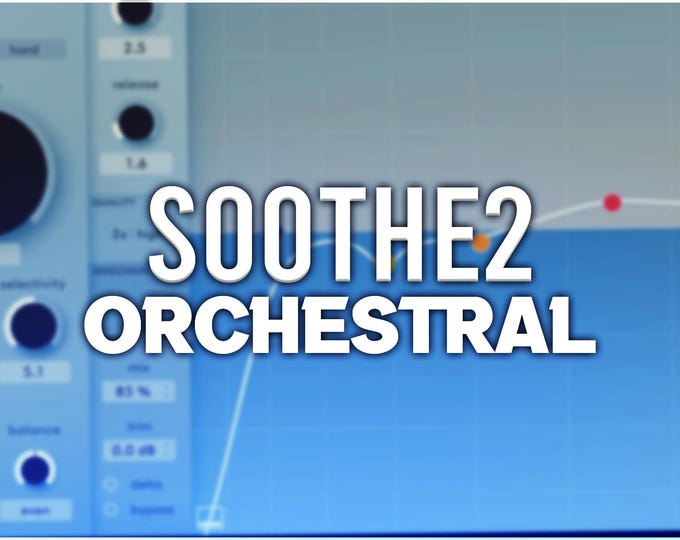 Oeksound Soothe2 | Synth Presets