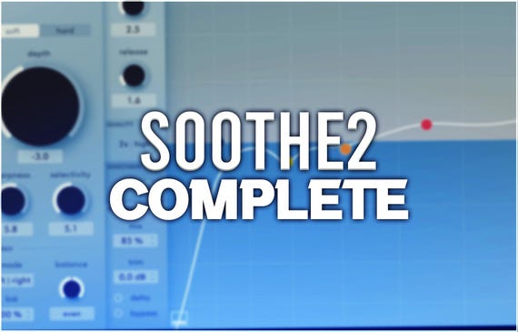 Oeksound Soothe2 | Complete Preset Pack