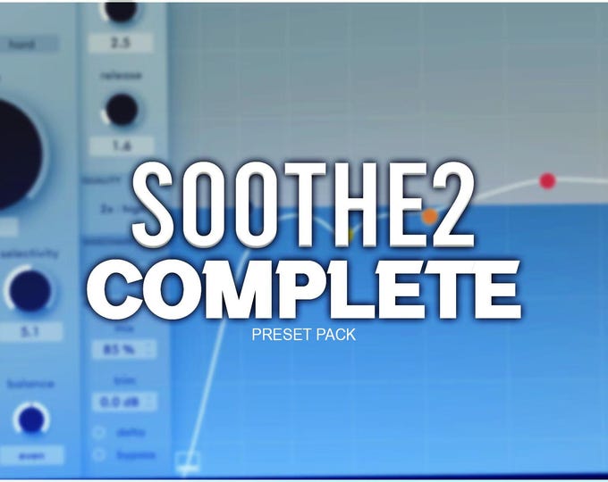 Oeksound Soothe2 | Complete Preset Pack