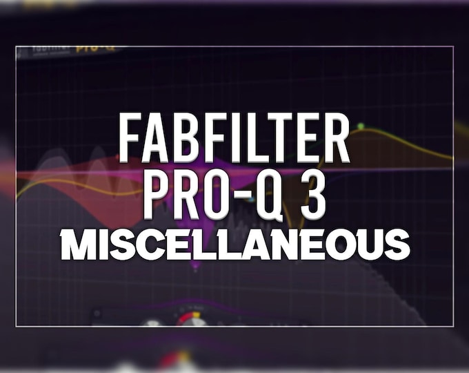 FabFilter Pro-Q 3 | Misc Presets