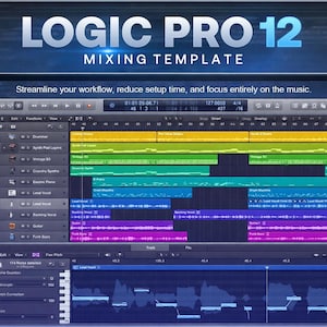 Puede incluir: Una pantalla digital del software de mezcla Logic Pro 12. La interfaz muestra una forma de onda de audio multicolor con el texto "LOGIC PRO 12 MIXING TEMPLATE". El software presenta pistas de audio y controles, con el lema "Streamline your workflow, reduce setup time, and focus entirely on the music."
