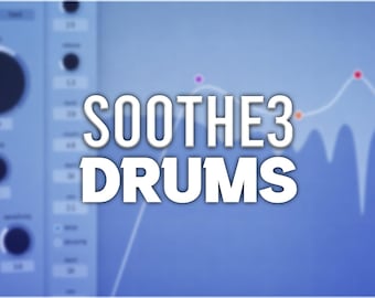 Oeksound Soothe3 | Drums Presets