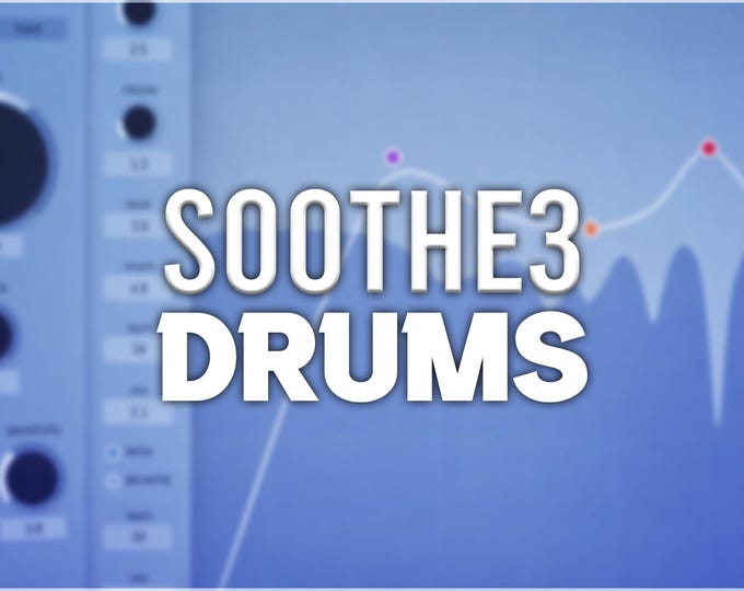 Oeksound Soothe3 | Drums Presets