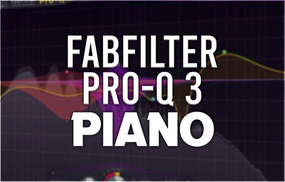 FabFilter Pro-Q 3 | Piano Presets