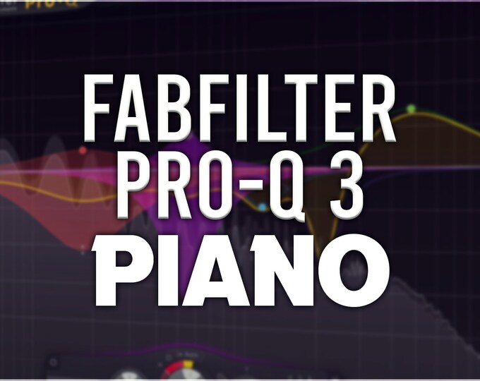 FabFilter Pro-Q 3 | Piano Presets