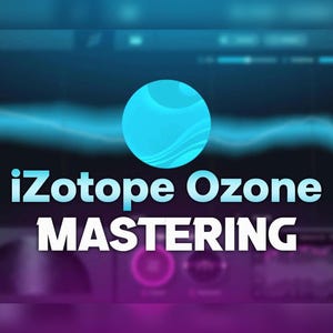 May include: A blue and white graphic with the text "iZotope Ozone MASTERING" on a dark background.