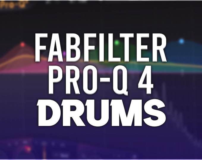 FabFilter Pro-Q 4 | Drum Presets