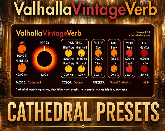 Valhalla VintageVerb | Cathedral Reverb Presets