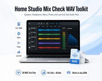 Home Studio Mix Check WAV Toolkit | Speaker, Headphone, Phase, Mono and Low-End Test Audio Files
