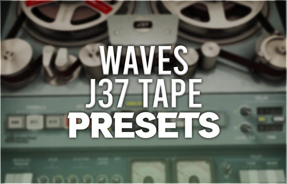 Abbey Road J37 Tape | Preset Pack