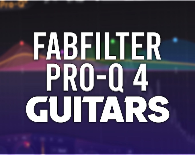 FabFilter Pro-Q 4 | Guitar Presets