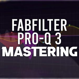 FabFilter Pro-Q 3 | Mastering Presets