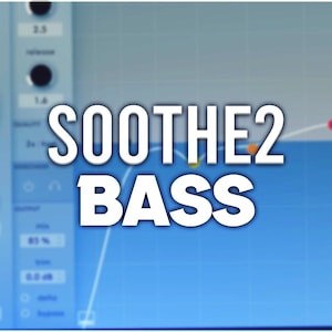 May include: A blue and white graphic with the text "SOOTHE2 BASS" in white. The graphic shows a white line with orange and red dots on it.