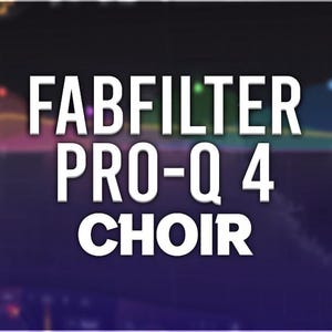 Può includere: Una grafica di testo bianco su uno sfondo viola che recita "FABFILTER PRO-Q 4 CHOIR".