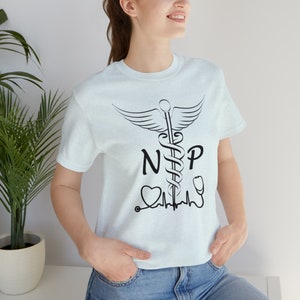 Nurse Practitioner Shirt, Shirt for Nurse Practitioner, Nurse Practitioner Gift, Cute Nurse Shirt, Nurse Practitioner shirts for Women