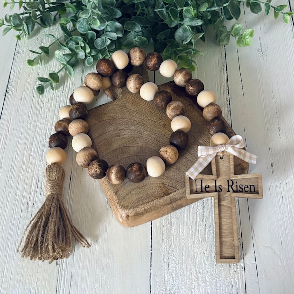 Farmhouse Wood Bead Garland He Is Risen Cross Garland Wooden Beads Spring Garland Easter Garland Coffee Bar Decor Spring Tiered Tray Accents