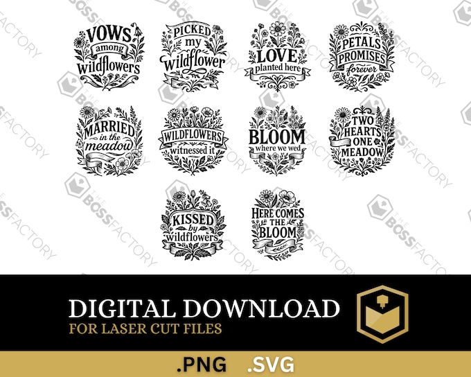 Preview of 10 wildflower wedding quote designs with romantic meadow, floral, bloom, vows, love, petals, and newlywed sayings for shirts, signs, tumblers, coasters, and laser crafts.