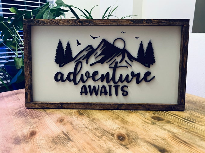 Adventure Awaits Wood Sign: 3D Farmhouse Decor