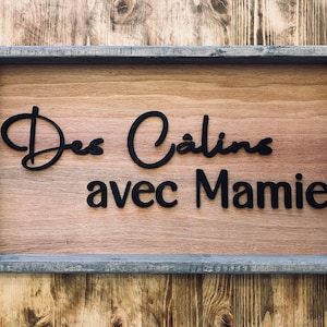 Des Calins Avec Mamie | Home Decor Schild | Bauernhaus Schilder | Home Schild | Family Room Schild | Holzschilder | Wanddekoration vom Bauernhof | 3D Design